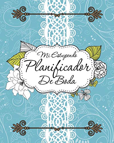 9781630229894: Mi Estupendo Planificador De Boda (Spanish Edition)