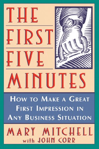 9781630261993: The First Five Minutes: How to Make a Great First Impression in Any Business Situation