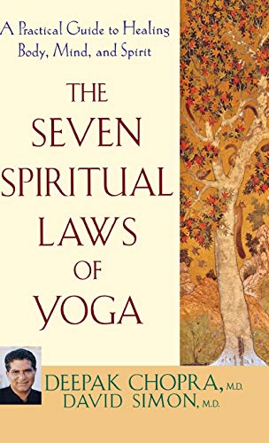 Stock image for The Seven Spiritual Laws of Yoga: A Practical Guide to Healing Body, Mind, and Spirit for sale by Books Unplugged
