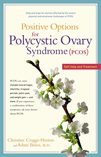 9781630266288: Positive Options for Polycystic Ovary Syndrome (Pcos): Self-Help and Treatment (Positive Options for Health)