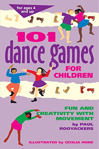 9781630266325: 101 Dance Games for Children: Fun and Creativity With Movement