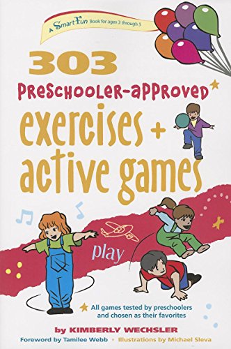 9781630266462: 303 Preschooler-approved Exercises and Active Games