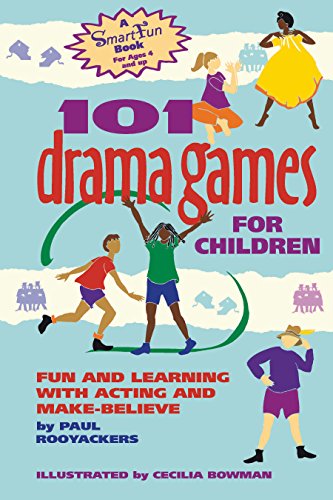Stock image for 101 Drama Games for Children: Fun and Learning with Acting and Make-Believe (SmartFun Activity Books) for sale by HPB-Diamond