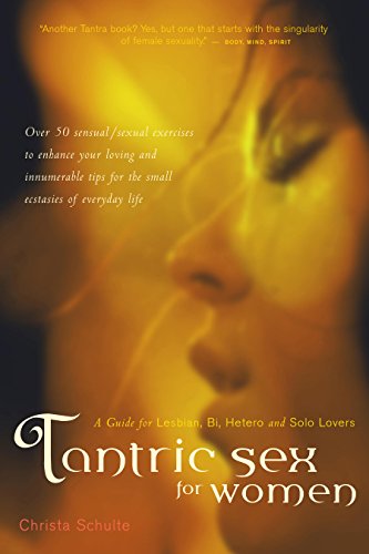 9781630266899: Tantric Sex for Women: A Guide for Lesbian, Bi, Hetero, and Solo Lovers