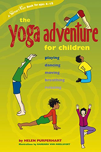 9781630267216: The Yoga Adventure for Children: Playing, Dancing, Moving, Breathing, Relaxing