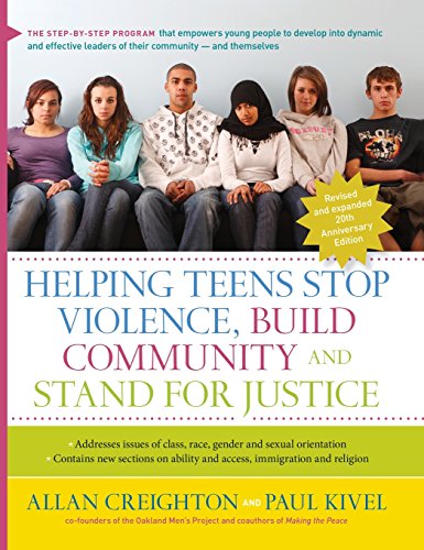 9781630268169: Helping Teens Stop Violence, Build Community, and Stand for Justice