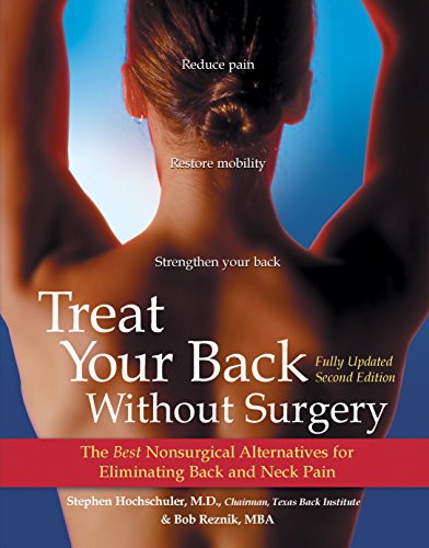 Imagen de archivo de Treat Your Back Without Surgery: The Best Nonsurgical Alternatives for Eliminating Back and Neck Pain a la venta por Lucky's Textbooks