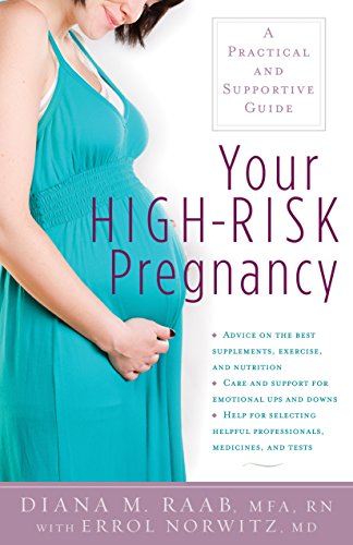 Imagen de archivo de Your High-risk Pregnancy: A Practical and Supportive Guide a la venta por Revaluation Books