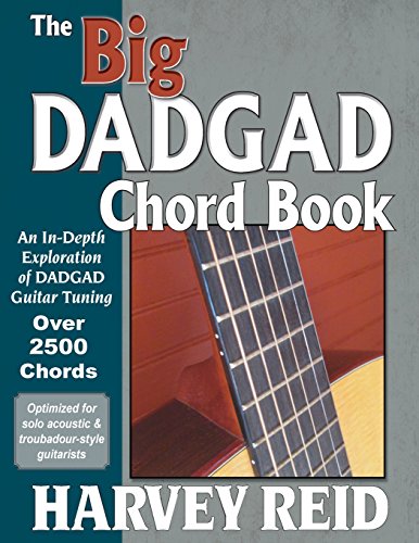 Beispielbild fr The Big DADGAD Chord Book: An In-Depth Exploration of DADGAD Guitar Tuning zum Verkauf von GF Books, Inc.