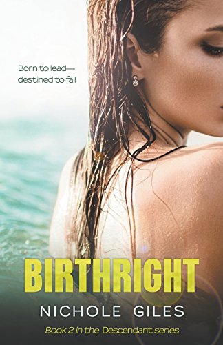 Stock image for Birthright: Book 2 in the DESCENDANT series for sale by Lucky's Textbooks