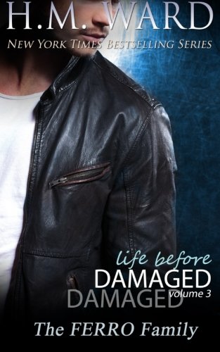 Stock image for Life Before Damaged Vol. 3 : The Ferro Family for sale by Better World Books