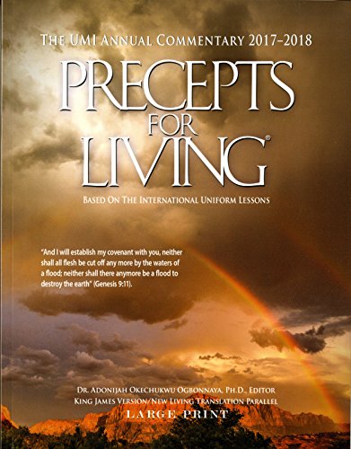 Stock image for Precepts For Living: The UMI Annual Bible Commentary 2017-2018/Large Print for sale by Once Upon A Time Books