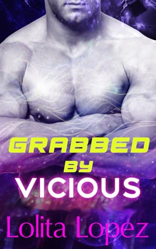 Stock image for Grabbed by Vicious: Volume 1 for sale by Revaluation Books