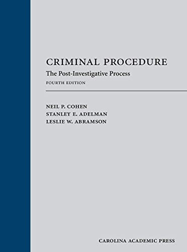 Imagen de archivo de Criminal Procedure : The Post-Investigative Process a la venta por Better World Books