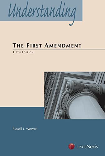Stock image for Understanding The First Amendment (2014) for sale by ThriftBooks-Dallas