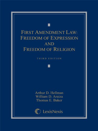 Imagen de archivo de First Amendment Law: Freedom of Expression & Freedom of Religion (2014) a la venta por HPB-Red