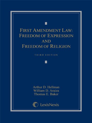 Stock image for First Amendment Law: Freedom of Expression & Freedom of Religion (2014) for sale by HPB-Red