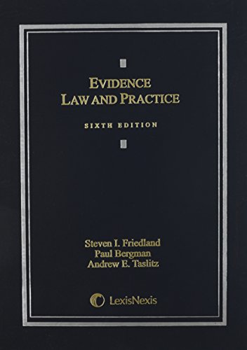 Imagen de archivo de Evidence Law & Practice:Cases & Materials (2014) a la venta por ThriftBooks-Atlanta