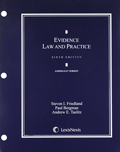 Imagen de archivo de Evidence Law & Practice:Cases & Materials (2014 Looseleaf-leaf version) a la venta por SecondSale