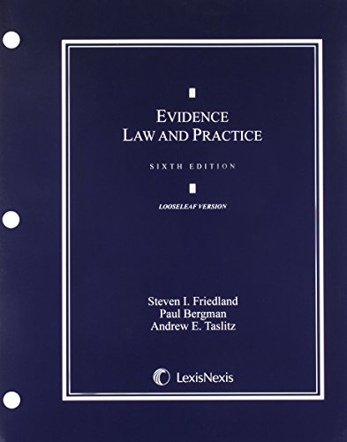 Stock image for Evidence Law & Practice:Cases & Materials (2014 Looseleaf-leaf version) for sale by SecondSale