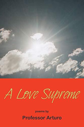 Stock image for A Love Supreme for sale by Lakeside Books