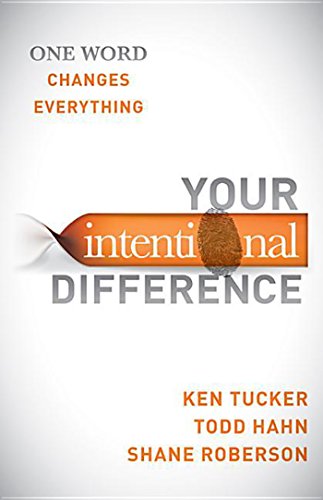 Imagen de archivo de Your Intentional Difference: One Word Changes Everything a la venta por Wonder Book