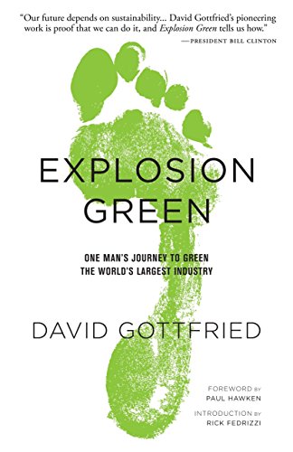 Beispielbild fr Explosion Green: One Man's Journey To Green The World's Largest Industry zum Verkauf von Wonder Book