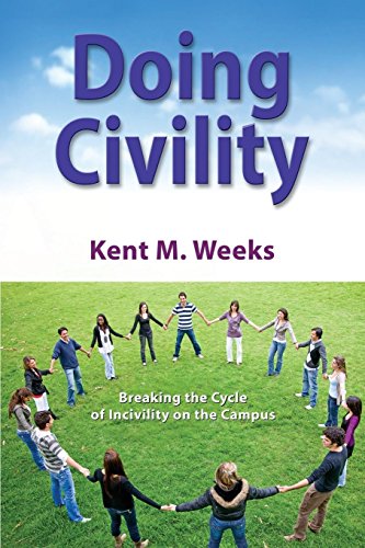 Stock image for Doing Civility : Breaking the Cycle of Incivility on the Campus for sale by Better World Books