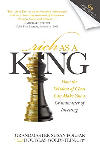 Stock image for Rich as a King: How the Wisdom of Chess Can Make You a Grandmaster of Investing for sale by ThriftBooks-Dallas