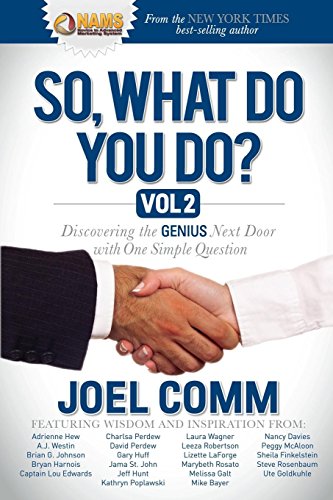 Beispielbild fr So What Do YOU Do?: Discovering the Genius Next Door with One Simple Question zum Verkauf von Wonder Book