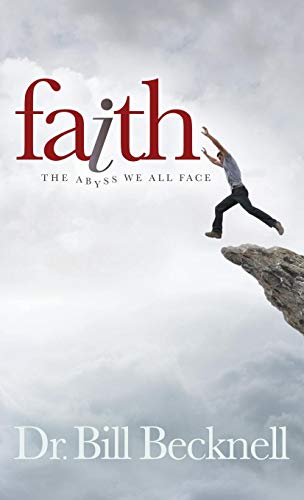 9781630474188: Faith: The Abyss We All Face