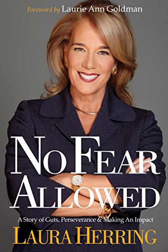 Stock image for No Fear Allowed: A Story of Guts, Perseverance, & Making an Impact for sale by The Book House, Inc.  - St. Louis