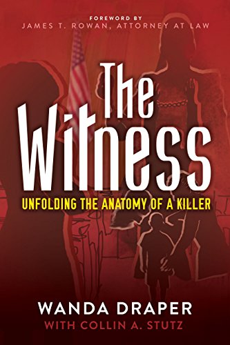 Imagen de archivo de The Witness: Unfolding the Anatomy of a Killer a la venta por HPB-Movies