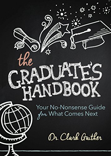 Beispielbild fr The Graduate's Handbook: Your No-Nonsense Guide for What Comes Next zum Verkauf von SecondSale