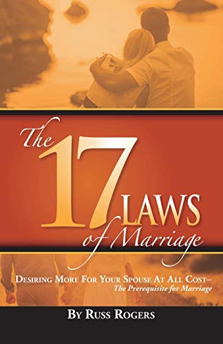 Stock image for The 17 Laws of Marriage for sale by GF Books, Inc.