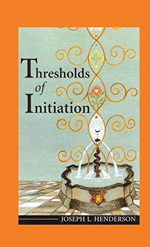 9781630510480: Thresholds of Initiation