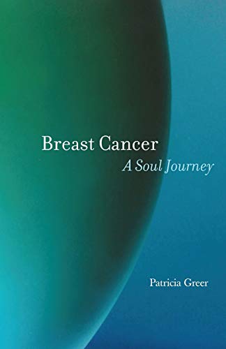 Beispielbild fr Breast Cancer: A Soul Journey zum Verkauf von SecondSale