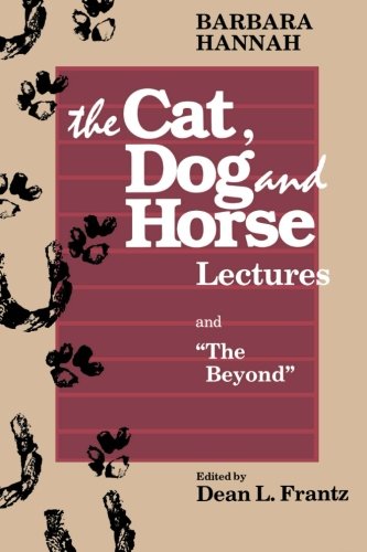 Stock image for The Cat, Dog and Horse Lectures, and "The Beyond" for sale by GF Books, Inc.