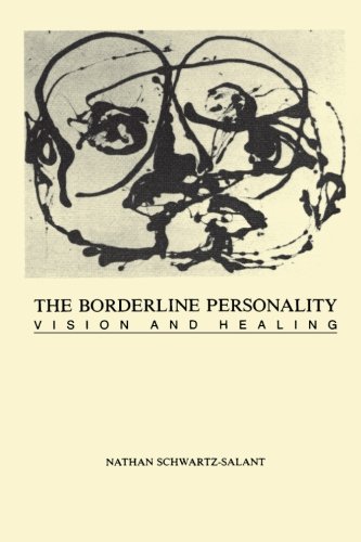 9781630515157: The Borderline Personality: Vision and Healing