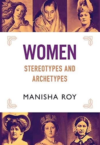9781630516758: Women, Stereotypes and Archetypes