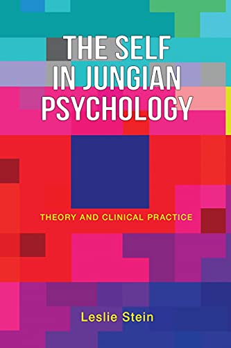 Beispielbild fr The Self in Jungian Psychology: Theory and Clinical Practice zum Verkauf von Books From California