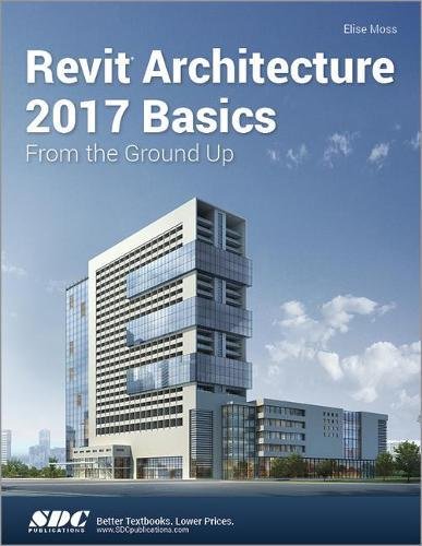 Beispielbild fr Revit Architecture 2017 Basics zum Verkauf von Books From California