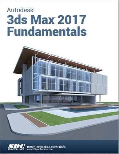 Stock image for Autodesk 3ds Max Design 2017 Fundamentals for sale by Nationwide_Text