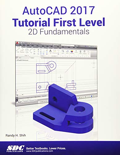 Beispielbild fr AutoCAD 2017 Tutorial First Level 2D Fundamentals zum Verkauf von Better World Books