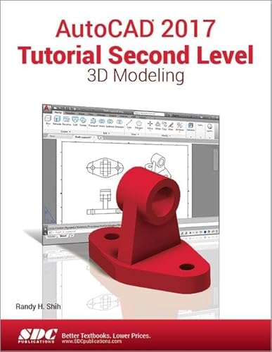 Beispielbild fr AutoCAD 2017 Tutorial Second Level 3D Modeling zum Verkauf von Better World Books