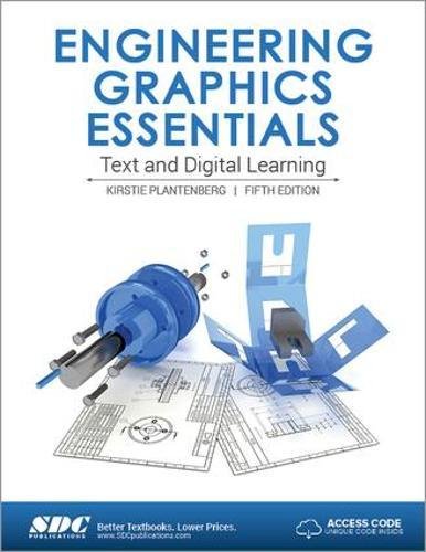 Beispielbild fr Engineering Graphics Essentials 5th Edition (Including Unique Access Code) zum Verkauf von ThriftBooks-Atlanta