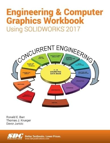 Beispielbild fr Engineering & Computer Graphics Workbook Using SOLIDWORKS 2017 zum Verkauf von BooksRun