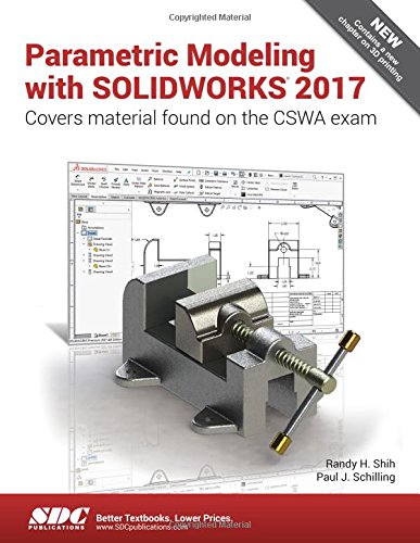 9781630570668: Parametric Modeling with SOLIDWORKS 2017