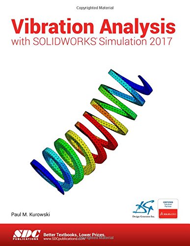 Immagine dell'editore per Vibration Analysis with SOLIDWORKS Simulation 2017 venduto da Shakespeare Book House