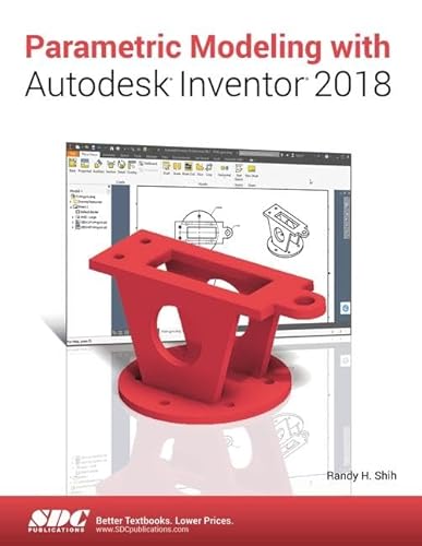 Stock image for Parametric Modeling with Autodesk Inventor 2018 for sale by Chiron Media